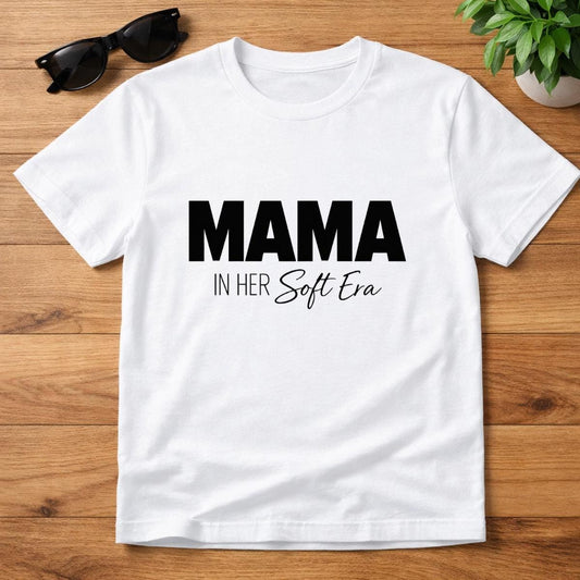 Mama In Her Soft Era T-Shirt, Relatable Motherhood Tee
