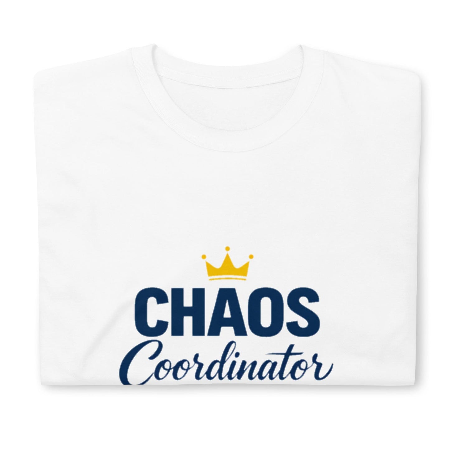 Chaos Coordinator T-Shirt Design - Funny Mom Life Shirt - Elegant Crown Typography - Mother's Day Gift