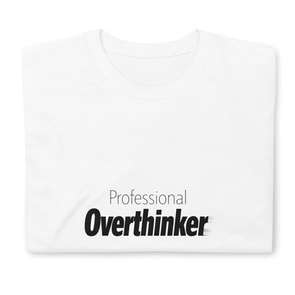 Professional Overthinker T-Shirt, Relatable Introvert, Mental Health Awareness Tee, Blur Effect Top